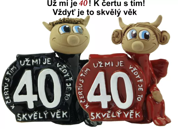 Narozeninová figurka - skvělý věk 40